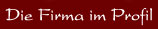 Die Firma im Profil